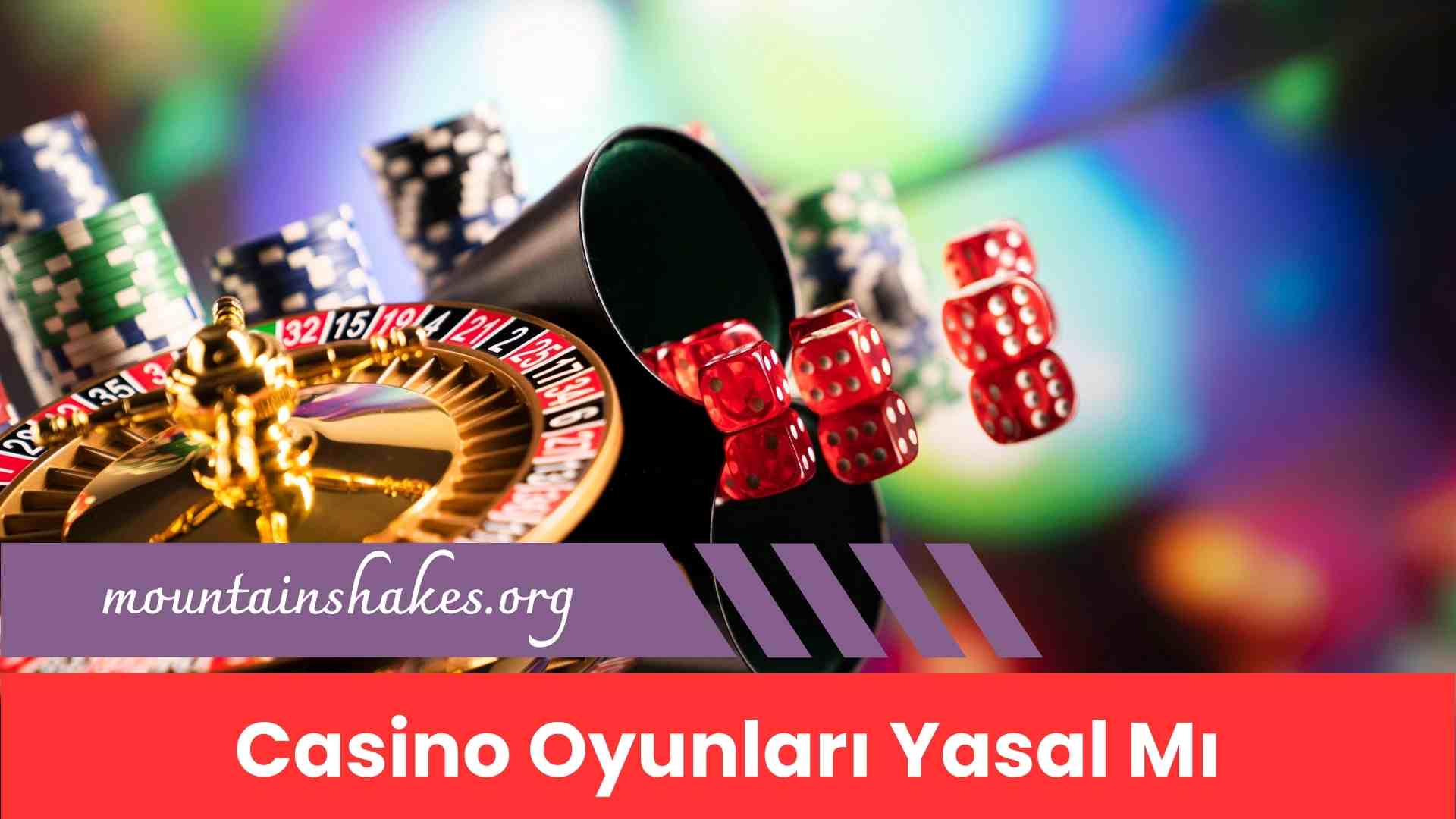 Casino Oyunları Yasal Mı